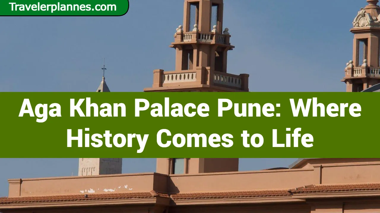 Aga Khan Palace Pune: Where History Comes to Life